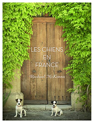 Les chiens en France 9782603018668