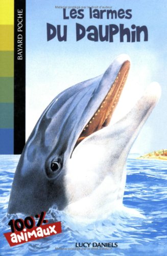 Les larmes du dauphin 9782747018760