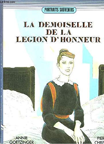 La demoiselle de la legion d'honneur 9782205016802