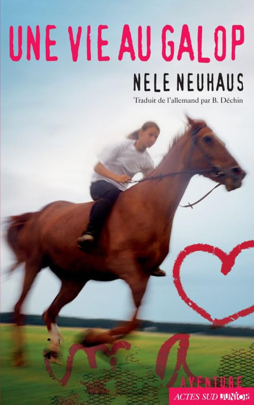 Une vie au galop 9782330005948