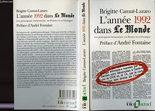 L'année 1992 dans "Le Monde" : les principaux évènements en France et à l'étranger 9782070327546