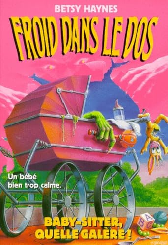 Baby-sitter, quelle galère ! 9782266092296