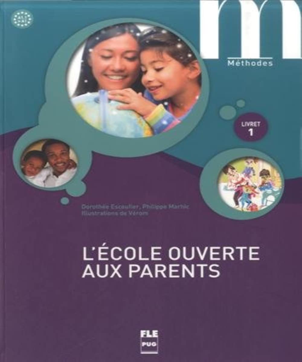 ECOLE OUVERTE AUX PARENTS (L') - LIVRET 1 - LIVRE ELEVE 9782706121043