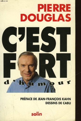 C'est fort d'humour ! 9782853761185