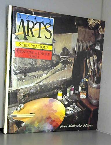 Peinture à l'huile, tome 1 9782905780256