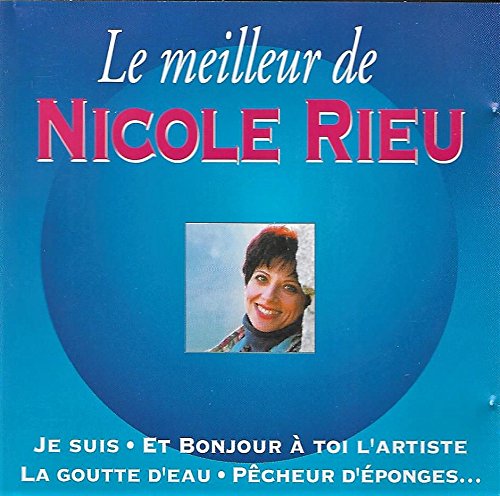 nicole rieu / le meilleur 3383009920249