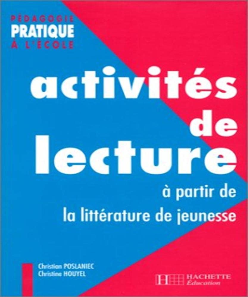 Activites De Lecture A Partir De La Litterature De Jeunesse 9782011706430