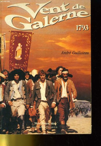 Vent de galerne - 1793 9782904237119