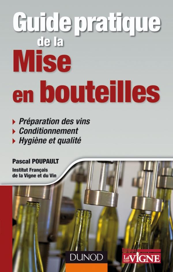 Guide pratique de la mise en bouteilles 9782100538911