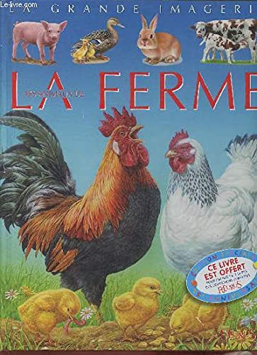 LES ANIMAUX DE LA FERME - L AGRANDE IMAGERIE 9782215115526