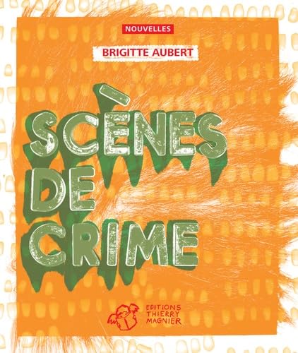Scènes de crime 9782844205445