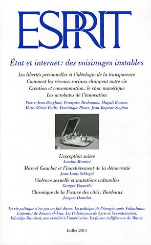 Esprit - Etat et internet : des voisinages instables: Juillet 2011 9782909210988