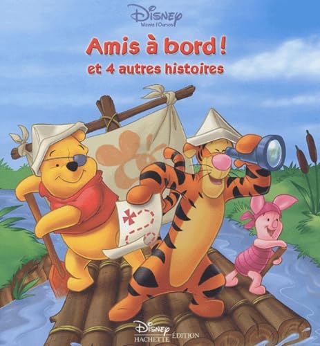 Amis à bord !: Et 4 autres histoires 9782230017621