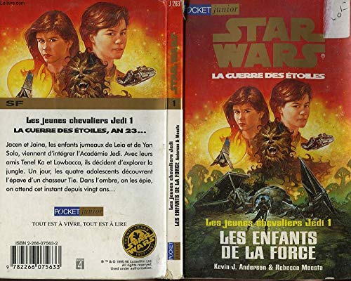 Star wars. Les jeunes chevaliers Jedi, N° 1 : Les enfants de la Force 9782266075633