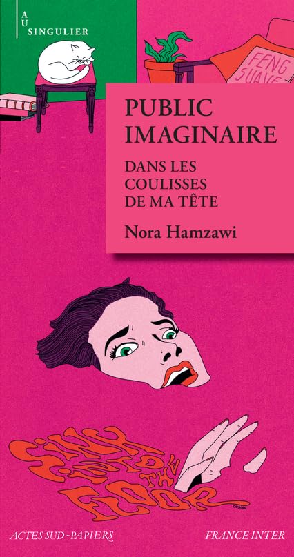 Public imaginaire: Dans les coulisses de ma tête 9782330157685