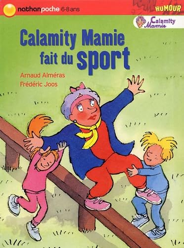 Calamity Mamie fait du sport 9782092504710