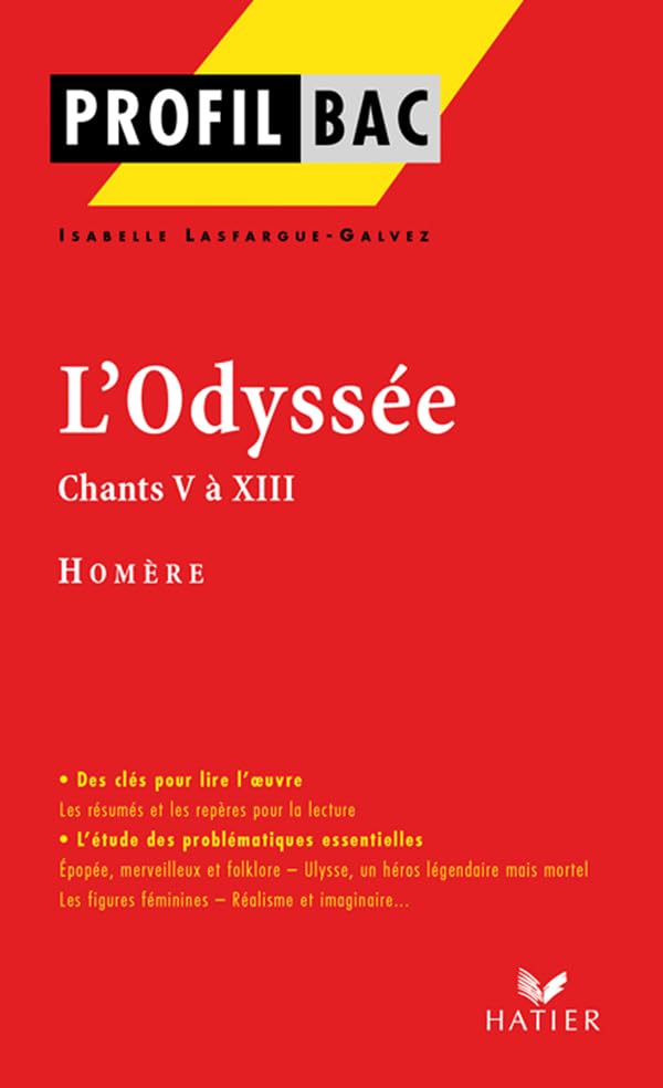 Profil - Homère : L'Odyssée,Chants V à XIII: analyse littéraire de l'oeuvre 9782218936357