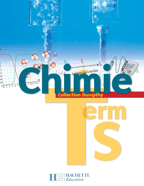Chimie Terminale S - Livre élève - Edition 2006 9782011354426