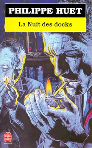 La Nuit des docks 9782253170181