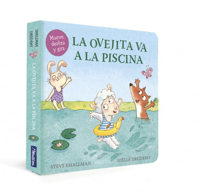 La ovejita va a la piscina (La ovejita que vino a cenar. Libro de cartón con mecanismos) 9788448859947