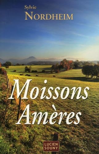 Moissons Amères 9782848861258