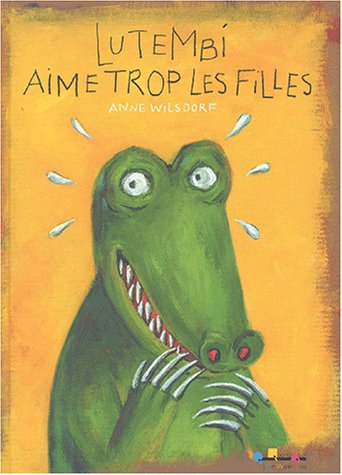 Lutembi aime trop les filles 9782940317110