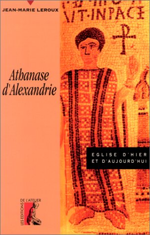 Athanase d'Alexandrie 9782708230835