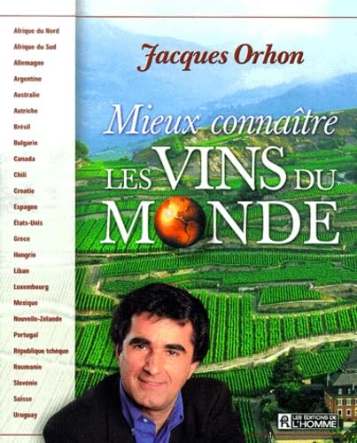 Mieux connaître les vins du monde 9782761915335