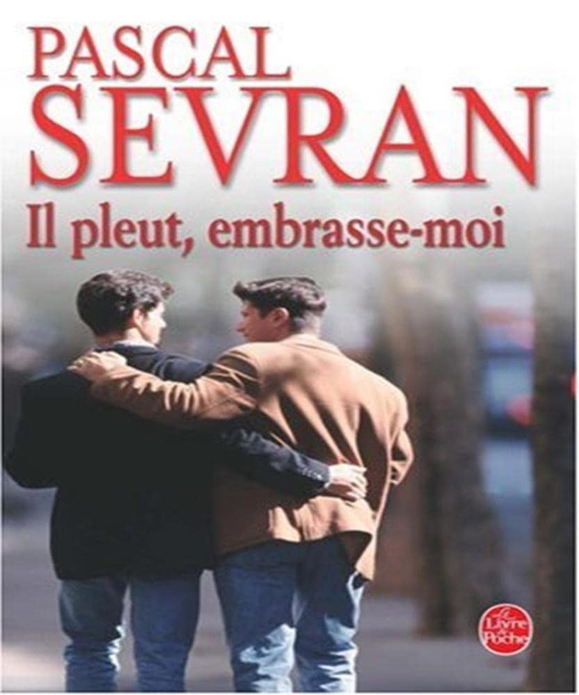 Il pleut, embrasse-moi 9782253117759