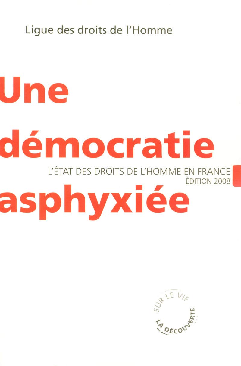 Une démocratie asphyxiée 9782707154767