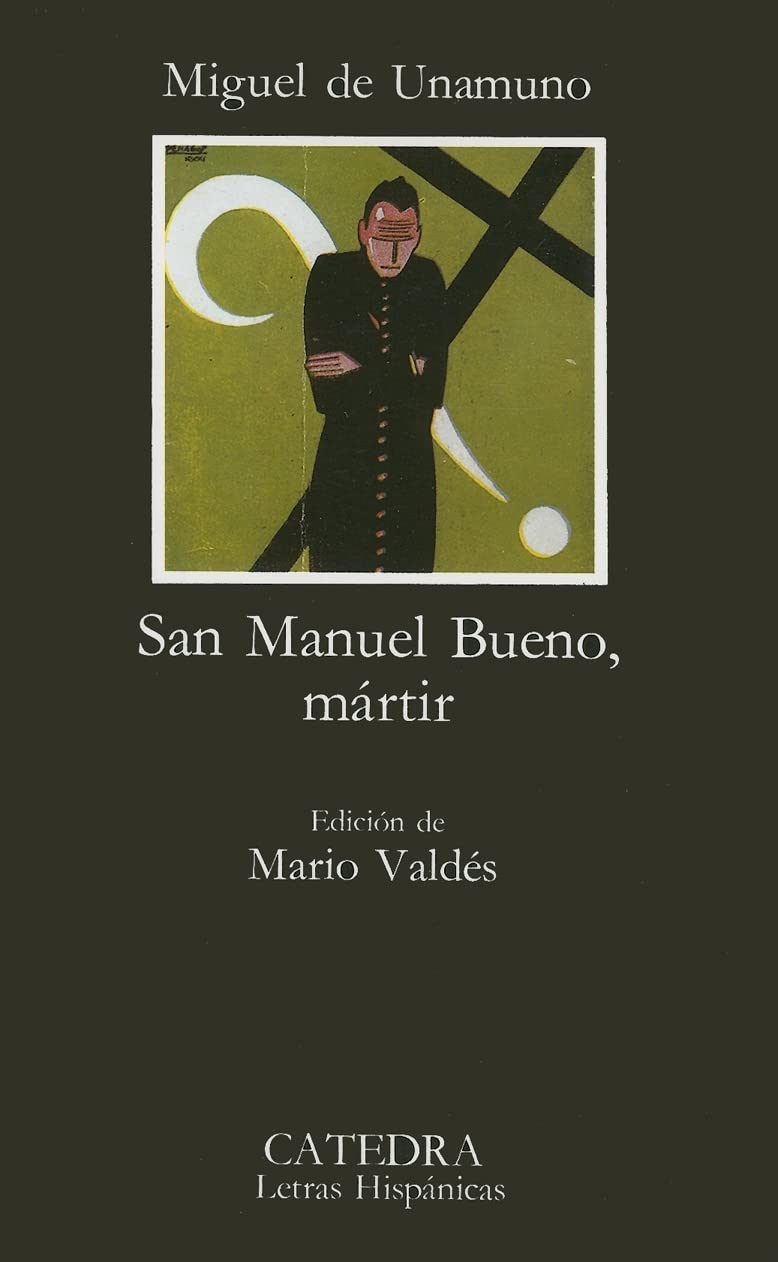 San Manuel Bueno, Martir / Saint Manuel Bueno, Martyr 9788437601854