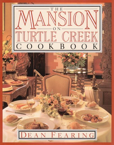 Mansion on Turtle Creek Cookbook 9780802113979
