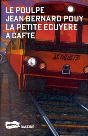 La petite écuyère a cafté 9782842190002