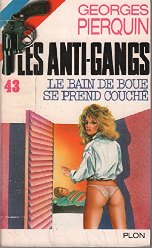 Le Bain de boue se prend couché 9782259016797