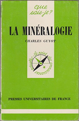 La minéralogie 9782130360599
