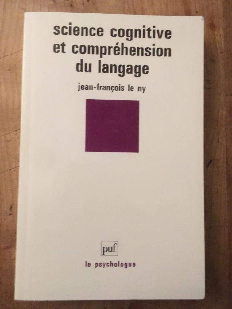 Science cognitive et compréhension du langage 9782130420484
