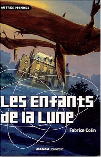 Les Enfants de la Lune 9782740412558