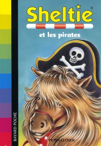 Sheltie et les pirates 9782747019453