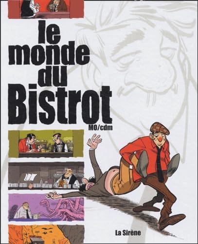 Le monde du bistrot 9782884614146
