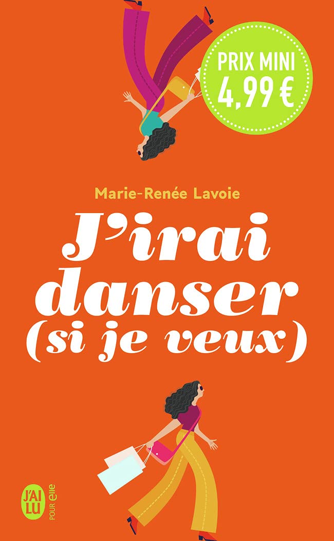 J'irai danser (si je veux) 9782290259061