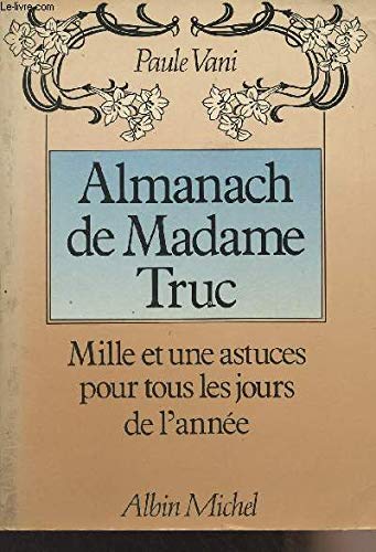 Almanach de Madame Truc 9782226017925