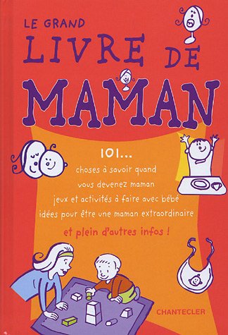 Le grand livre de Maman 9782803446476