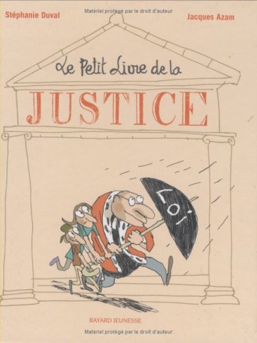 Le Petit Livre de la Justice 9782747020084