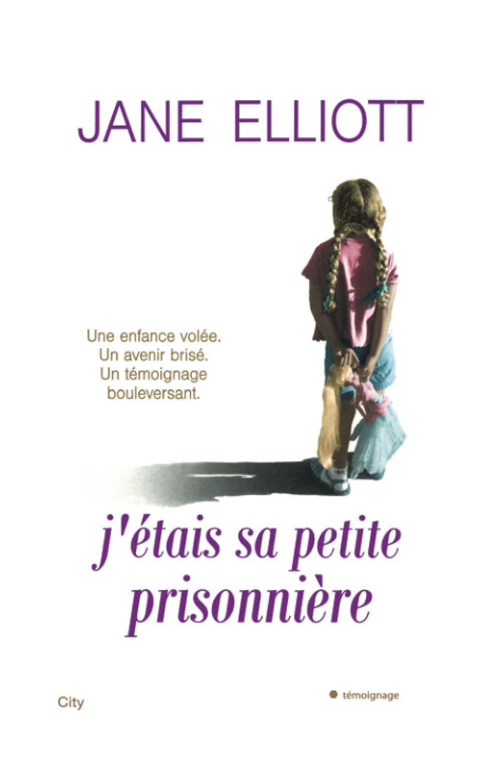 J'étais sa petite prisonnière 9782352888666