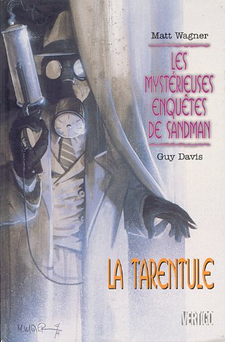 Mystérieuses enquêtes de Sandman, tome 1. Tarentule 9782908703689