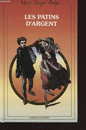 Les patins d'argent (Arpège junior) 9782841320677