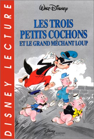 Les 3 Petits Cochons et le Grand Méchant Loup 9782230002429