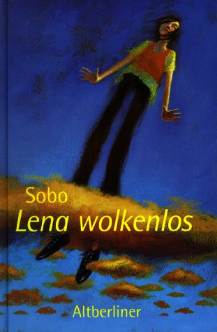Lena wolkenlos (Livre en allemand) 9783357008011