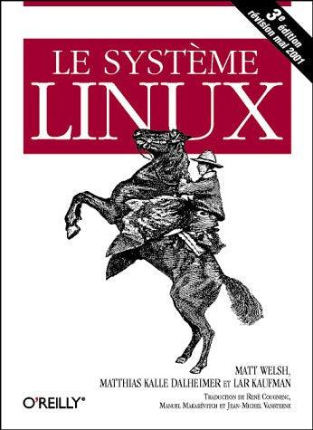 Le Système Linux 9782841770861