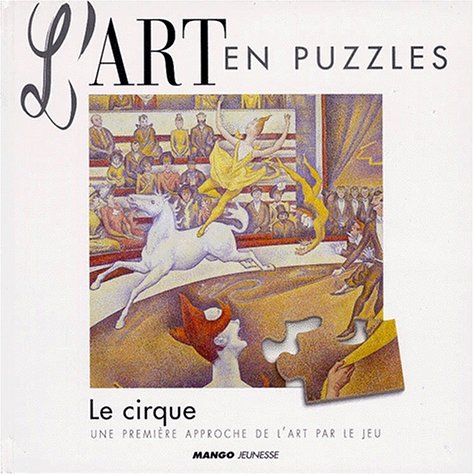 Art En Puzzle Cirque 9782740408179